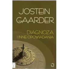 Diagnoza i inne opowiadania